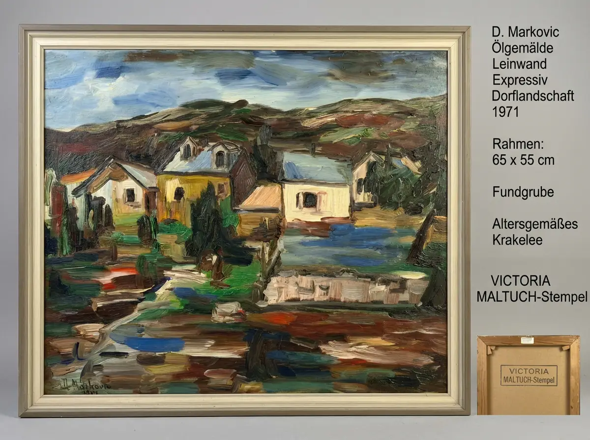 Gerahmtes Ölgemälde Dorflandschaft von D. Markovic (1971) in expressivem Stil, das Häuser vor einer Hügelkette in kräftigen Pinselstrichen zeigt, inkl. Rückseitenansicht.
